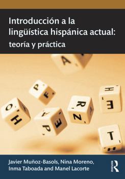 Paperback Introducción a la Lingüística Hispánica Actual: Teoría Y Práctica Book