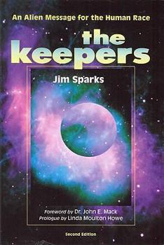 Paperback The Keepers: An Alien Message for the Human Race Book