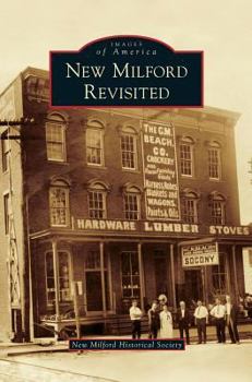 New Milford Revisited - Book  of the Images of America: Connecticut