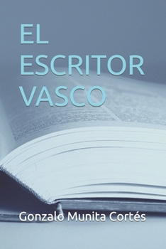 Paperback El Escritor Vasco [Spanish] Book