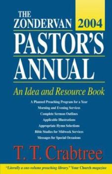 Paperback The Zondervan 2004 Pastor's Annual: An Idea and Resource Book