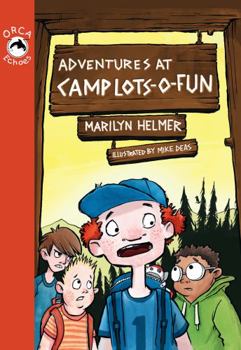 Paperback Adventures at Camp Lots-O-Fun Book