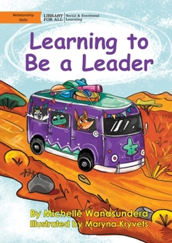 Learning to Be a Leader UPDATED