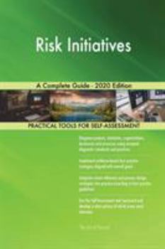 Paperback Risk Initiatives A Complete Guide - 2020 Edition Book