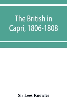 Paperback The British in Capri, 1806-1808 Book