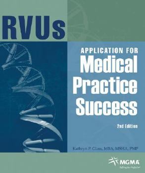 Paperback Rvu's Applications for Medical Practice Success: Text with CD-ROM for Windows and Macintosh Book