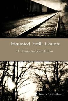 Paperback Haunted Estill County: The Young Audience Edition Book