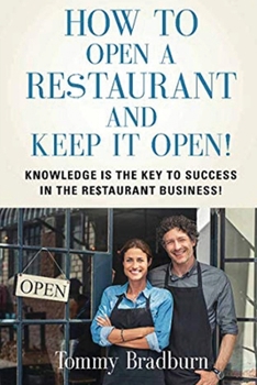 Paperback How to Open a Restaurant and Keep it Open Book
