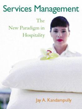 Paperback Services Management: The New Paradigm In Hospitality Book