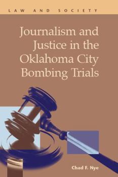 Hardcover Journalism and Justice in the Oklahoma City Bombing Trials Book