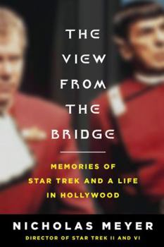 Hardcover The View from the Bridge: Memories of Star Trek and a Life in Hollywood Book