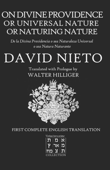 Paperback On Divine Providence or Universal Nature or Naturing Nature: De La Divina Providencia o sea Naturaleza Universal o sea Natura Naturante Book