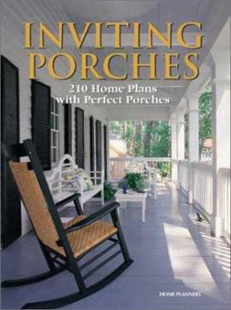 Paperback Inviting Porches: 210 Home Plans with Perfect Porches Book