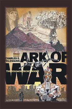 Hardcover Ark of War: The Solomon Secret Book I Book