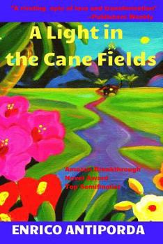 Paperback A Light in the Cane Fields Book