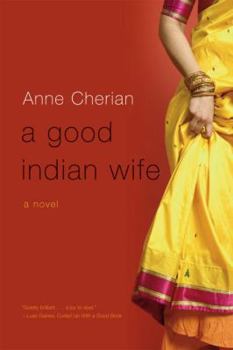 Paperback A Good Indian Wife Book