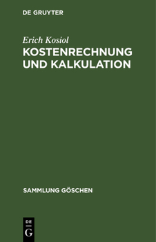 Hardcover Kostenrechnung und Kalkulation [German] Book