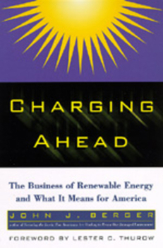 Paperback Charging Ahead: The Business of Renewable Energy and What It Means for America Book