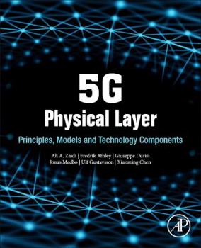 Paperback 5g Physical Layer: Principles, Models and Technology Components Book