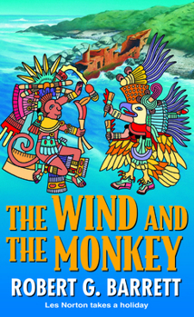 The Wind And The Monkey - Book #14 of the Les Norton