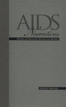 Hardcover AIDS Narratives: Gender and Sexuality, Fiction and Science Book