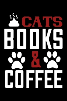 Paperback Cats Books & Coffee: Best cat journal notebook for cat lovers for multiple purpose like writing notes, plans and ideas. Perfect cat quotes Book