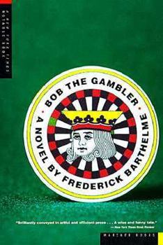 Paperback Bob the Gambler Pa Book