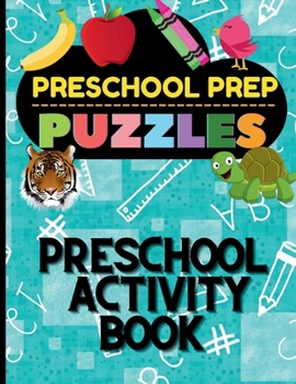 Paperback Preschool Prep Puzzles: Preschool Activity Book