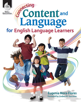 Paperback Connecting Content and Language for English Language Learners Book