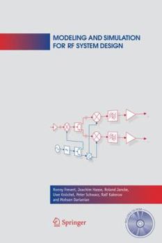 Hardcover Modeling and Simulation for RF System Design Book