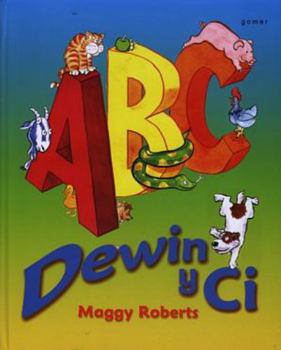 Hardcover ABC Dewin Y Ci [Welsh] Book