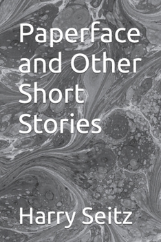 Paperback Paperface and Other Short Stories Book