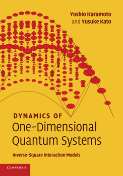 Paperback Dynamics of One-Dimensional Quantum Systems: Inverse-Square Interaction Models Book