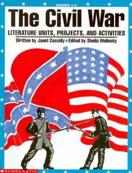 Paperback Civil War: Literature Units, Projects and Activities Book