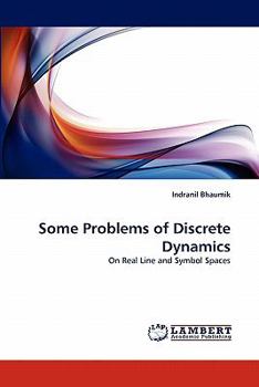 Paperback Some Problems of Discrete Dynamics Book