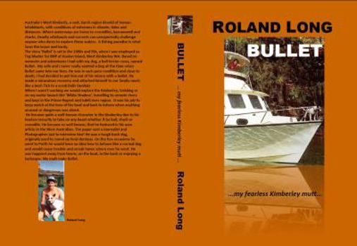 Paperback Bullet: ...my fearless Kimberley mutt... Book
