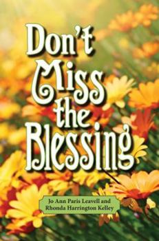 Hardcover Don't Miss the Blessing Book