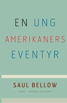 Paperback En ung amerikaners eventyr [Danish] Book