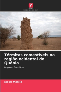 Paperback Térmitas comestíveis na região ocidental do Quénia [Portuguese] Book
