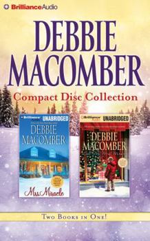 Debbie Macomber CD Collection 3: Mrs. Miracle, Call Me Mrs. Miracle - Book  of the Angelic Intervention
