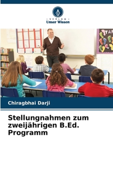 Paperback Stellungnahmen zum zweijährigen B.Ed. Programm [German] Book