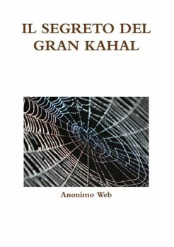 Paperback Il Segreto del Gran Kahal [Italian] Book