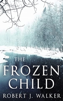 Paperback The Frozen Child Book