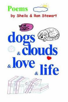 Paperback dogs & clouds & love & life Book