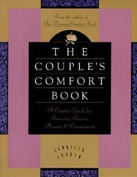 Paperback Couple's Comfort Book: Creative Guide for Renewing Passion, Pleasurend Commitment Book