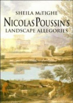 Hardcover Nicolas Poussin's Landscape Allegories Book
