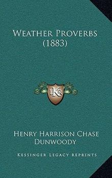 Hardcover Weather Proverbs (1883) Book