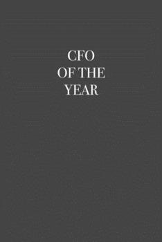 Paperback CFO of the Year: 6x9 Journal Grey with White Text Book