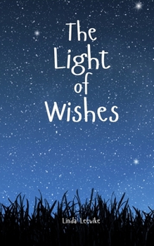 Paperback The Light of Wishes Book