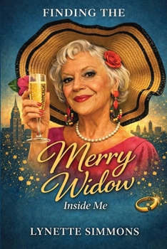 Paperback Finding the Merry Widow Inside Me! Book